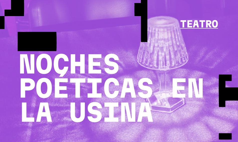 Noches poéticas en La Usina: Vol. 1 Shakespeare
