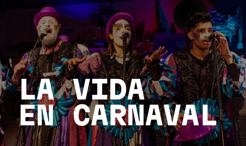 La vida en carnaval