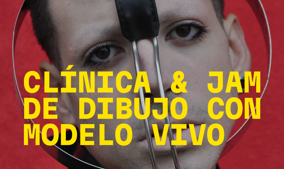 Cl&iacute;nica & Jam de dibujo con modelo vivo